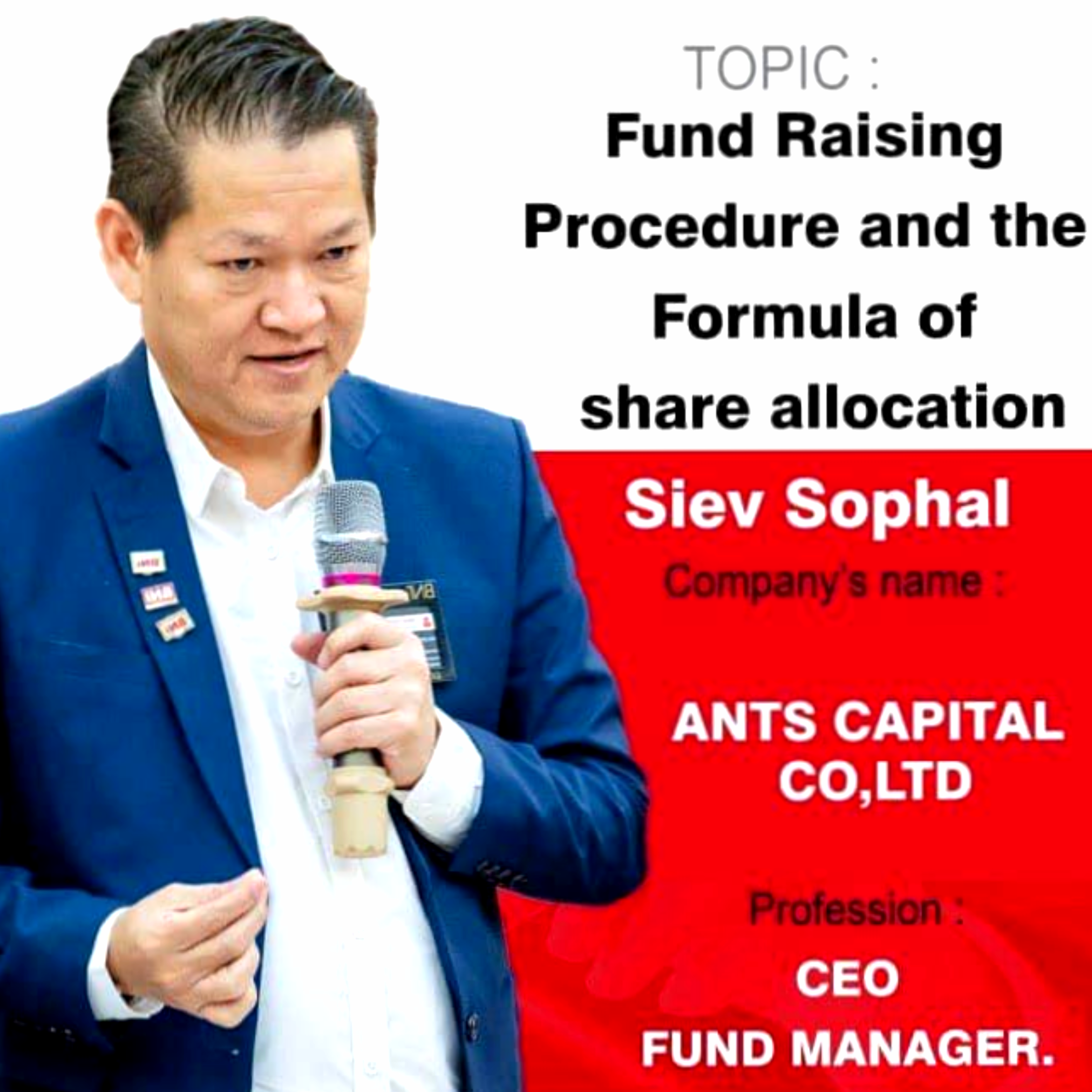  នីតិវិធីការប្រមូលទុននិងការបែងចែកភាគហ៊ុន - Fund Raising Procedure and the Formula of share allocation 